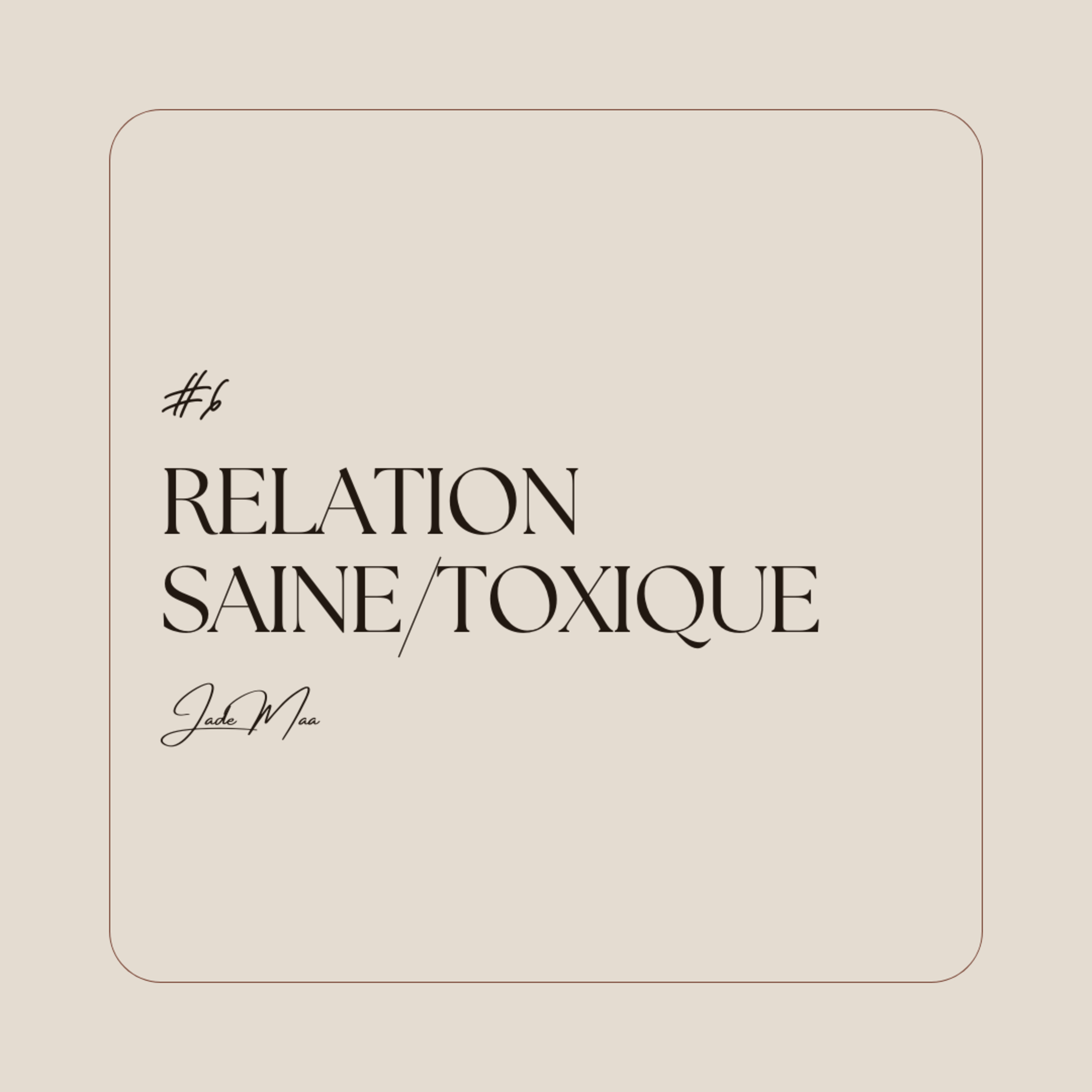 La relation saine/relation toxique