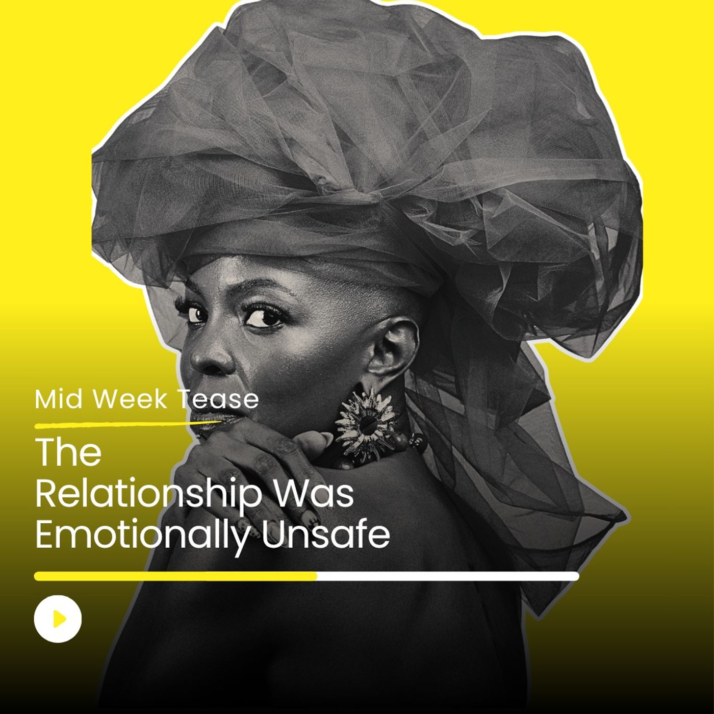 The Relationship Was Emotionally Unsafe | Mid Week Tease