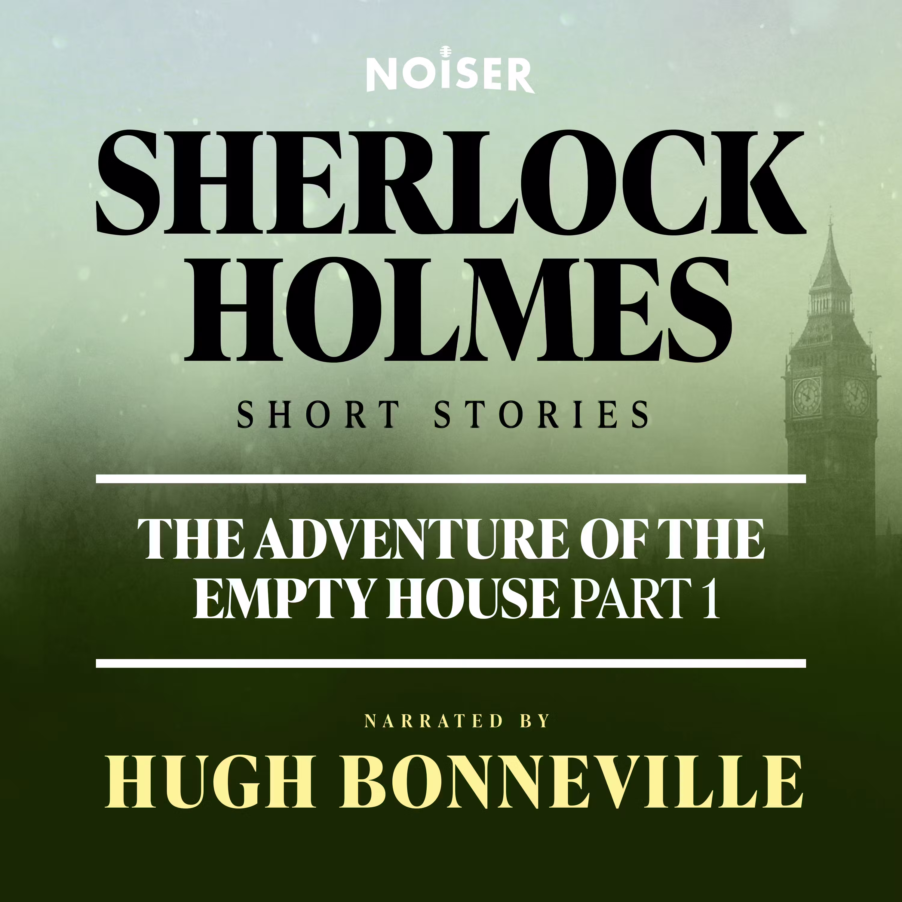 The Adventure of the Empty House: Part One cover art