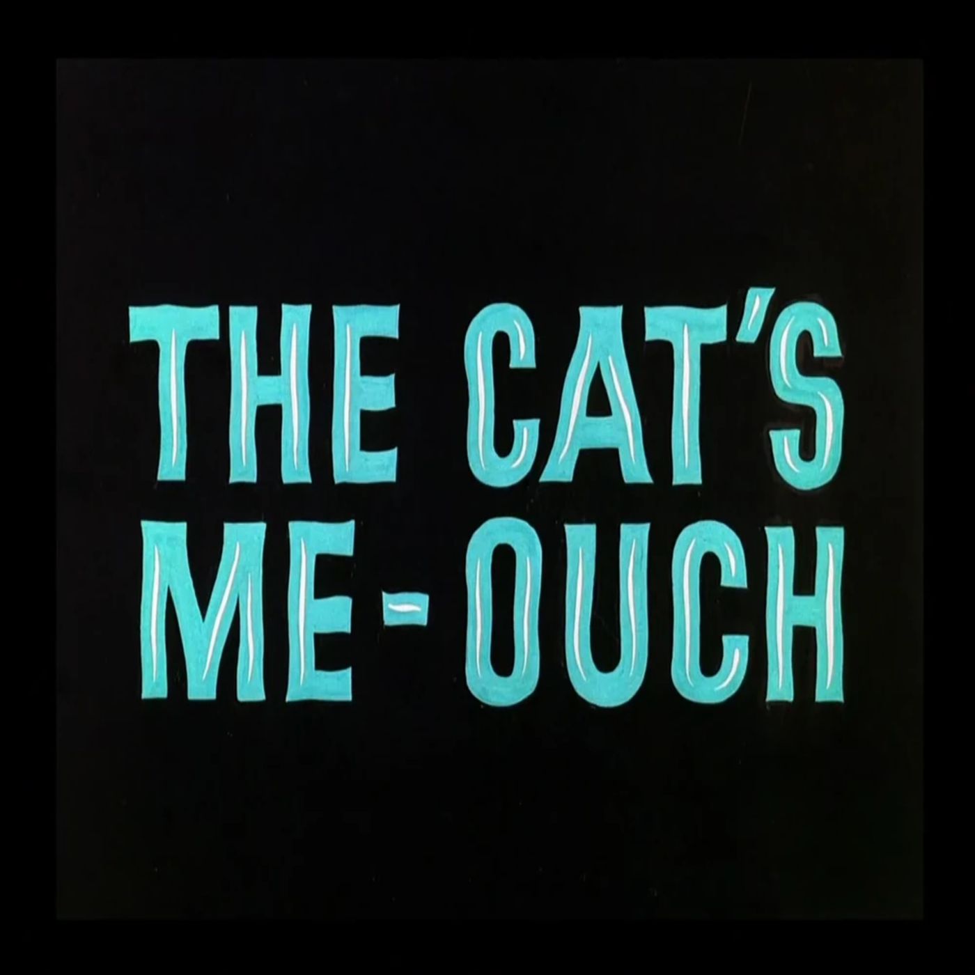 142. The Cat's Me-Ouch cover art