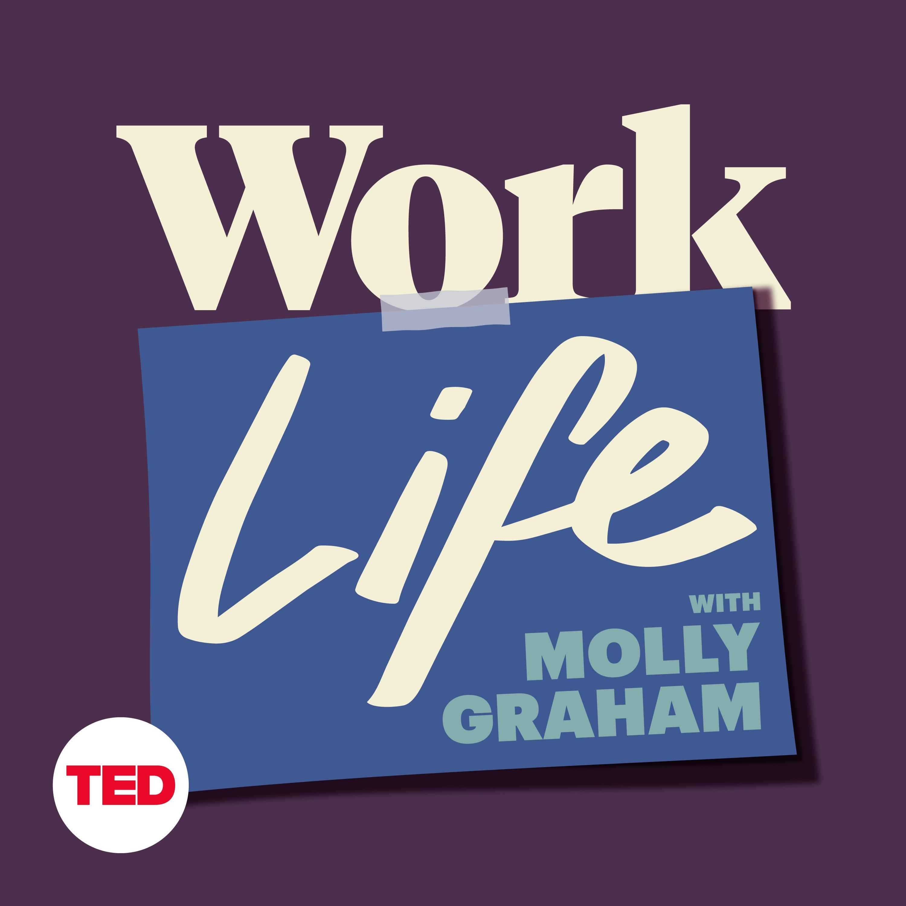 The secret to making the right career decisions with Patty Stonesifer | from WorkLife with Molly Graham cover art