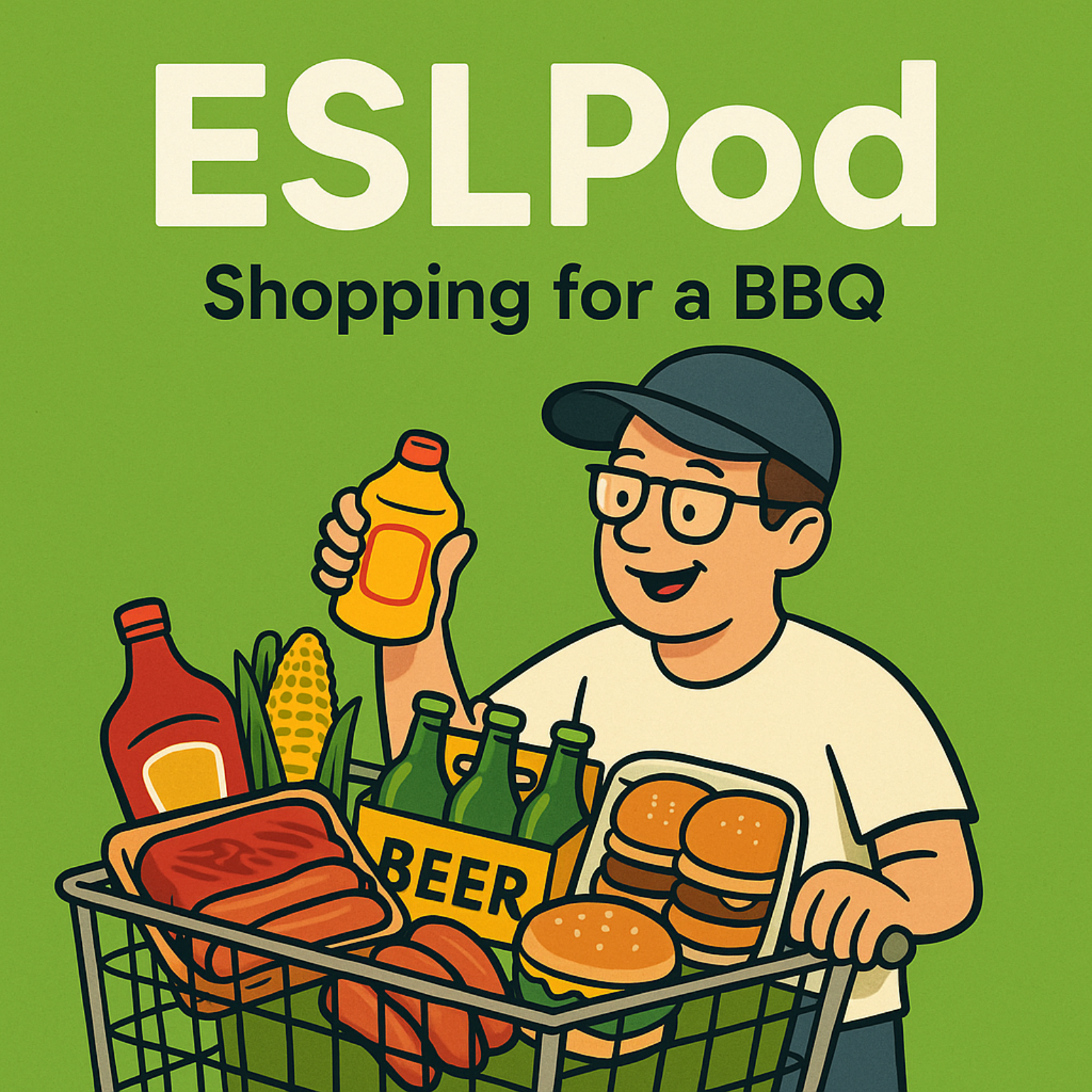 ESLPodcast 38 - Food for the Barbecue