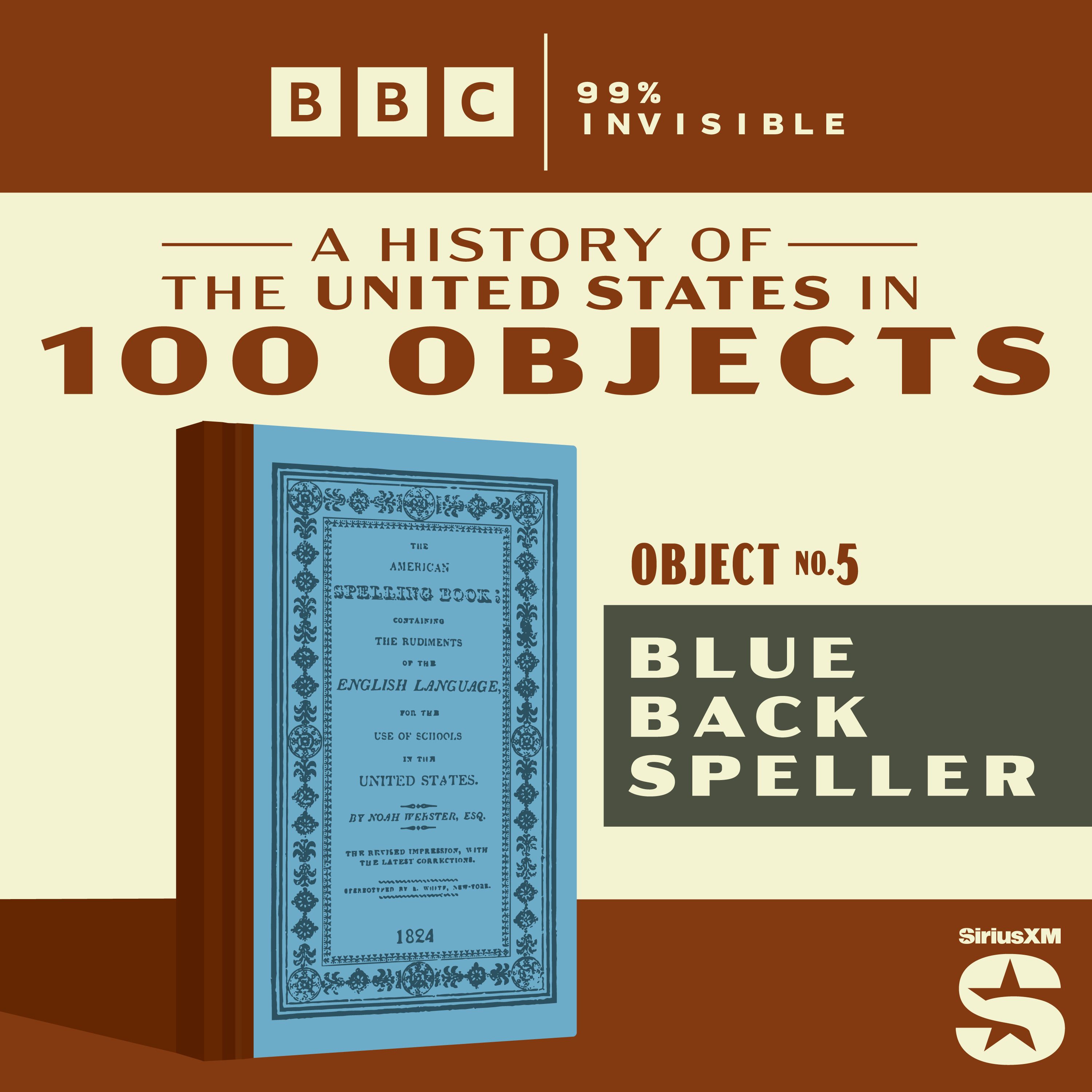 100 Objects #5: Blue Back Speller cover art