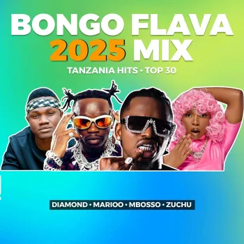 Bongo Flava 2025 Mix | Tanzania Hits   Diamond, Marioo, Mbosso, Zuchu cover art