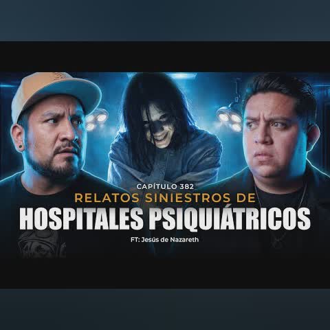 No estaba loco estaba POSEÍDO | Relatos siniestros de MANICOMIOS cover art