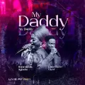 My Daddy, My Daddy (Live)
