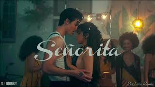 Señorita (DJ Tronky Bachata Remix) cover art