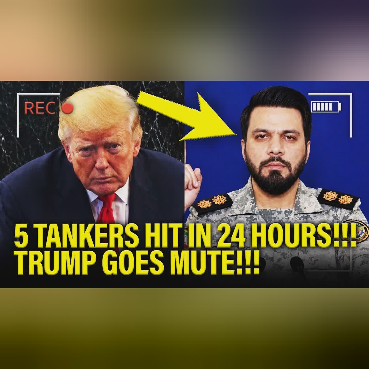 Trump GOES MUTE as 5 TANKERS ATTACKED in 24 HOURS!!!