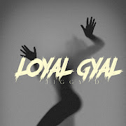 Loyal Gyal cover art