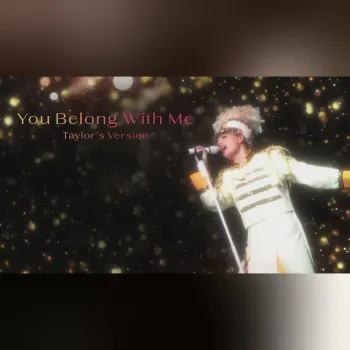 You Belong With Me (Taylor's Version) (Lyric Video) cover art