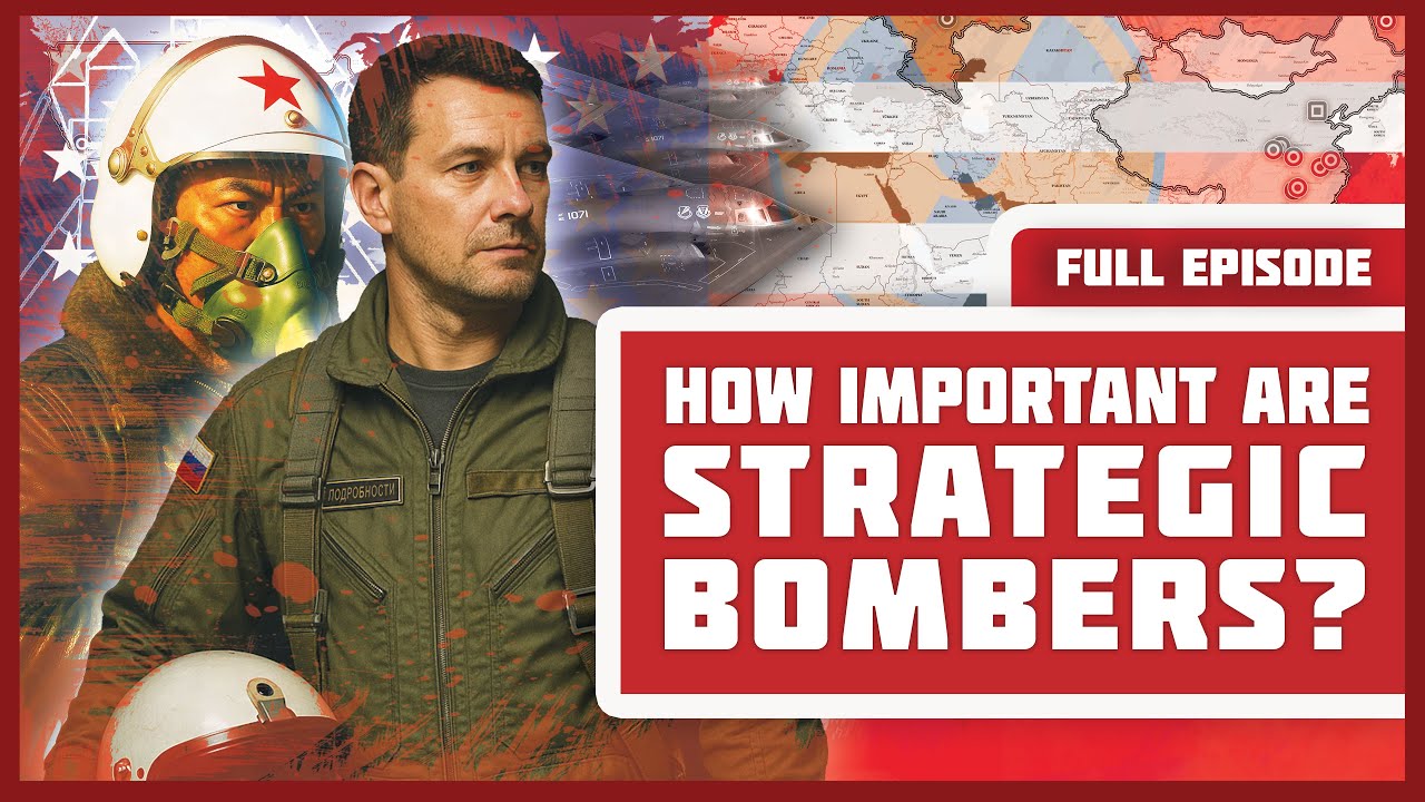 How Important are Strategic Bombers in 2025? cover art