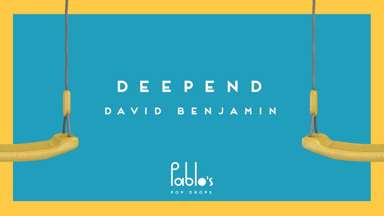 Deepend x David Benjamin - Take It Easy [Pablo’s Official] cover art