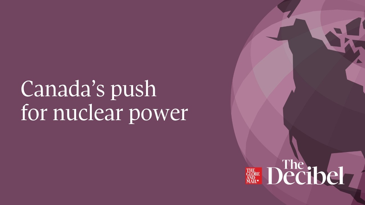Canada’s push for nuclear power cover art