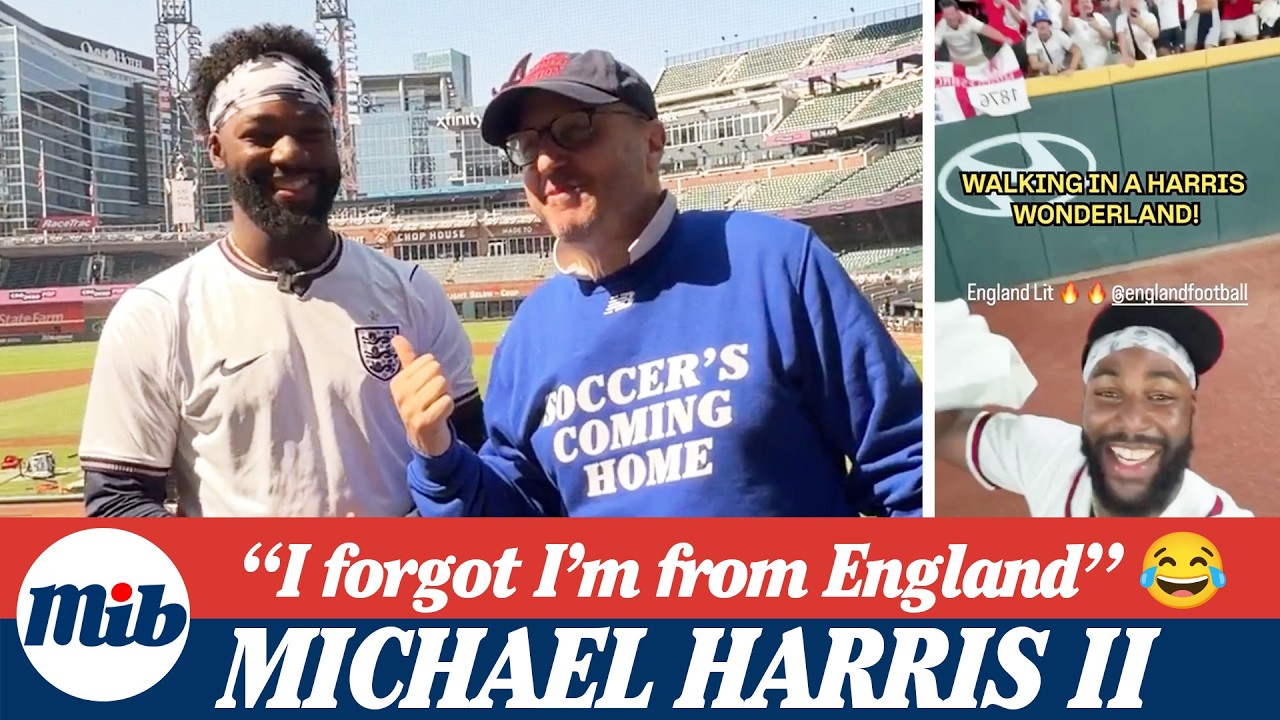 "It's coming home!" Michael Harris II Reacts to England Fans' Viral Chants at Atlanta Braves Game cover art
