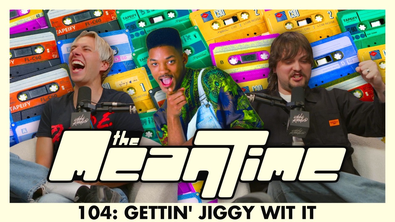 GETTIN' JIGGY WIT IT | The Mean Time #104 cover art