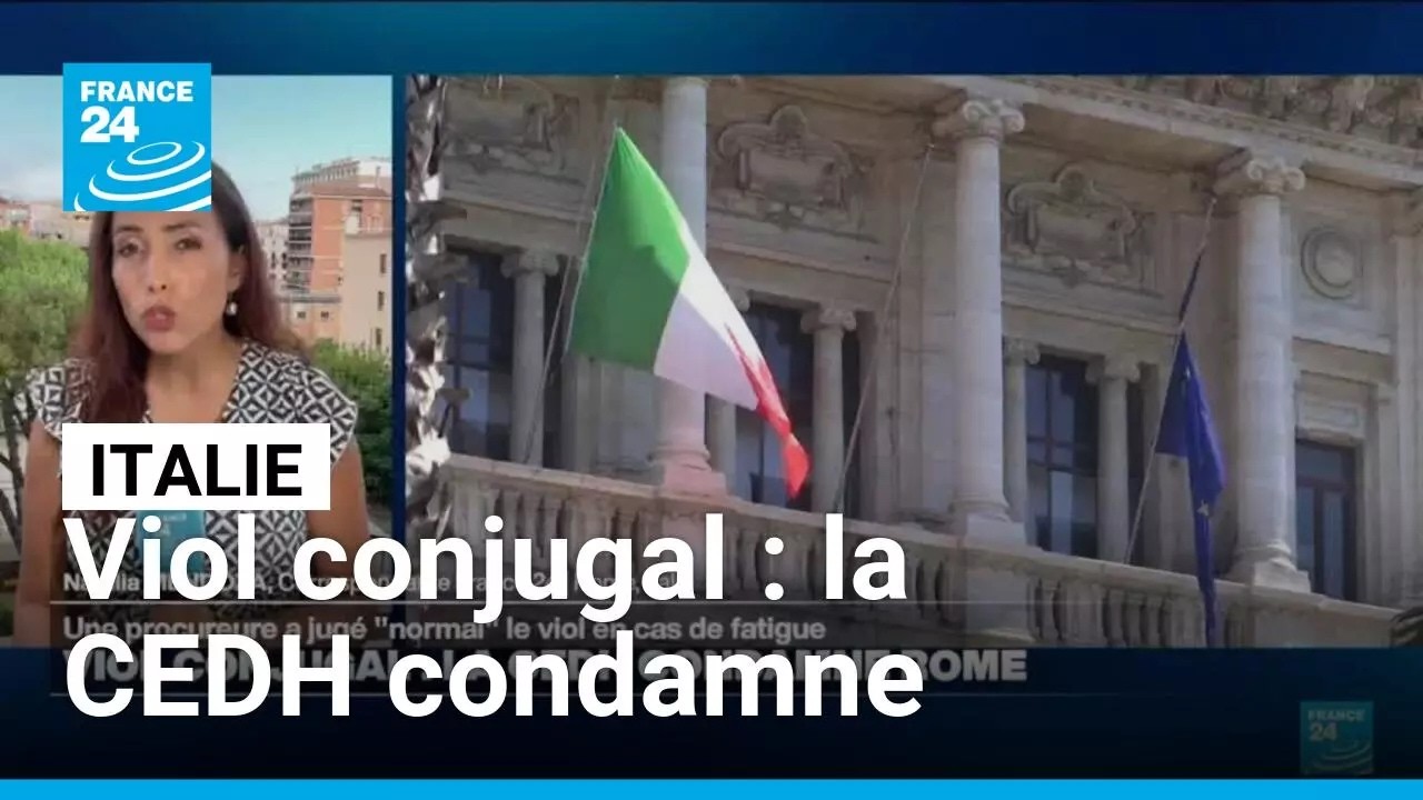 Italie : une procureure juge "normal" le viol en cas de fatigue, la CEDH condamne • FRANCE 24 cover art