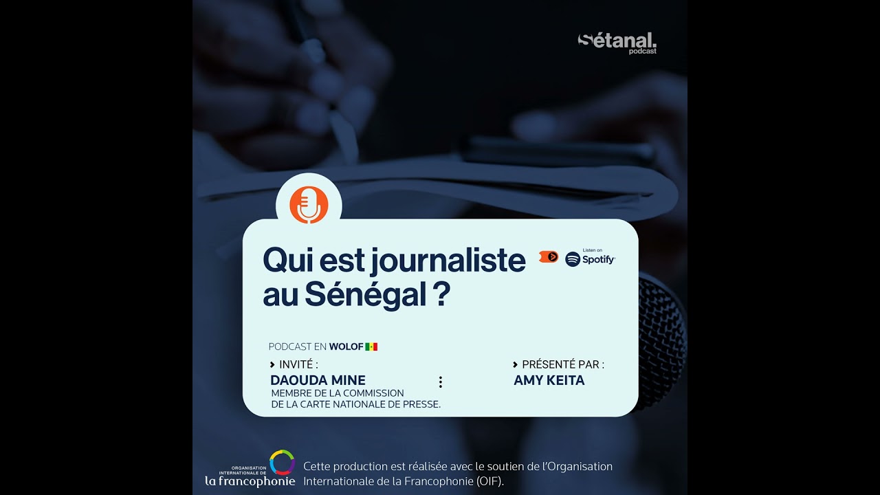 Qui est journaliste au Sénégal ? | Sétanal Podcast cover art