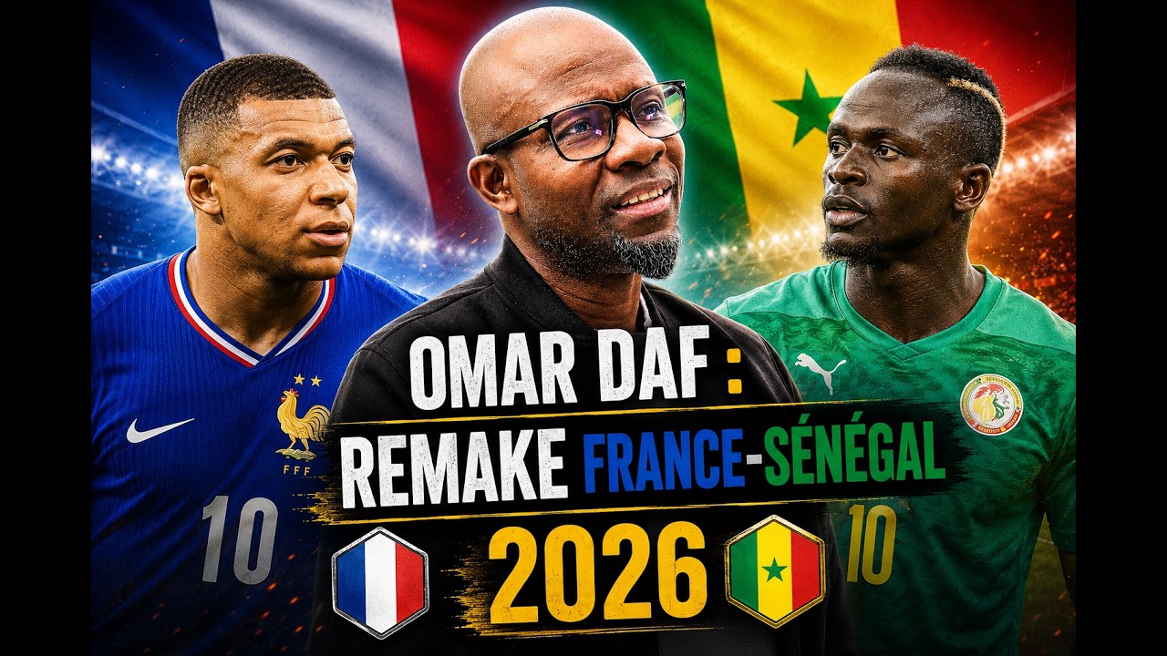 OMAR DAF : Enfance, France, Sénégal 2002 🇸🇳 | Ses vérités sur le remake France-Sénégal 2026 cover art