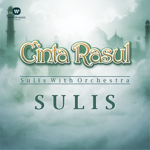 Cinta Rasul -Sulis With Orchestra cover art