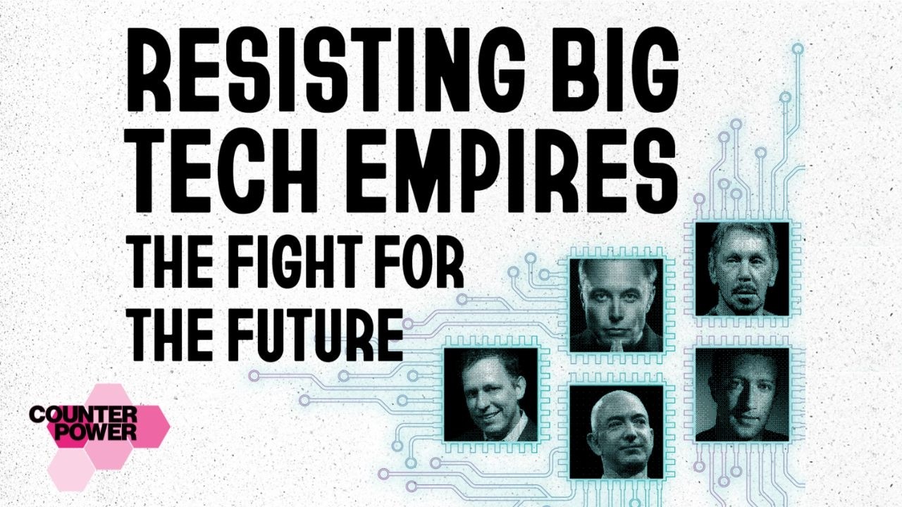 Resisting Big Tech Empires: The Fight for the Future cover art