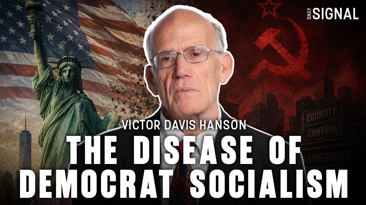 Victor Davis Hanson: Diagnosing the Symptoms of the Democrat Socialists’ Disease cover art