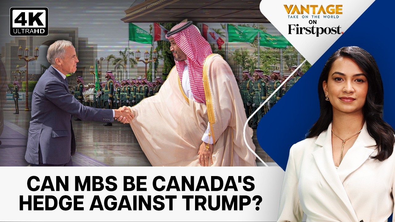 Carney Bets Big on Saudi Crown Prince MBS: How Canada is Sidelining the US | Vantage on Firstpost cover art