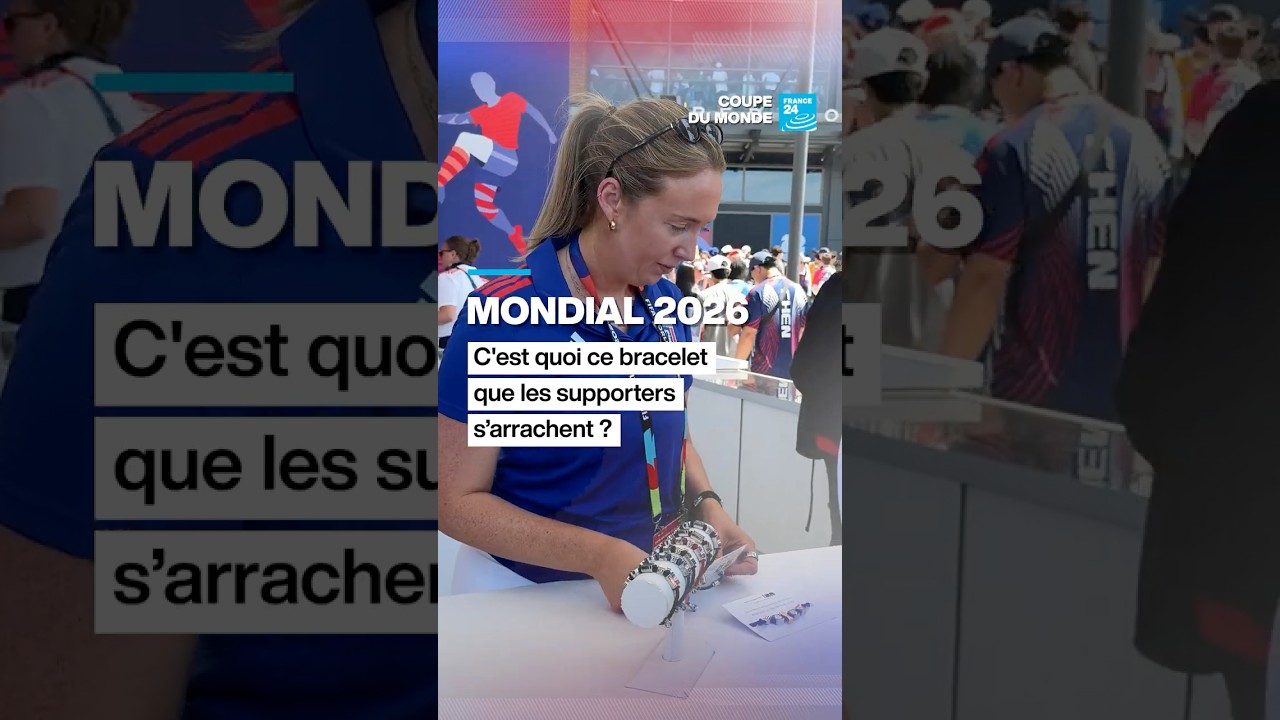 #Mondial2026 : c’est quoi ce #bracelet que les #supporters s’arrachent ? • FRANCE 24 cover art