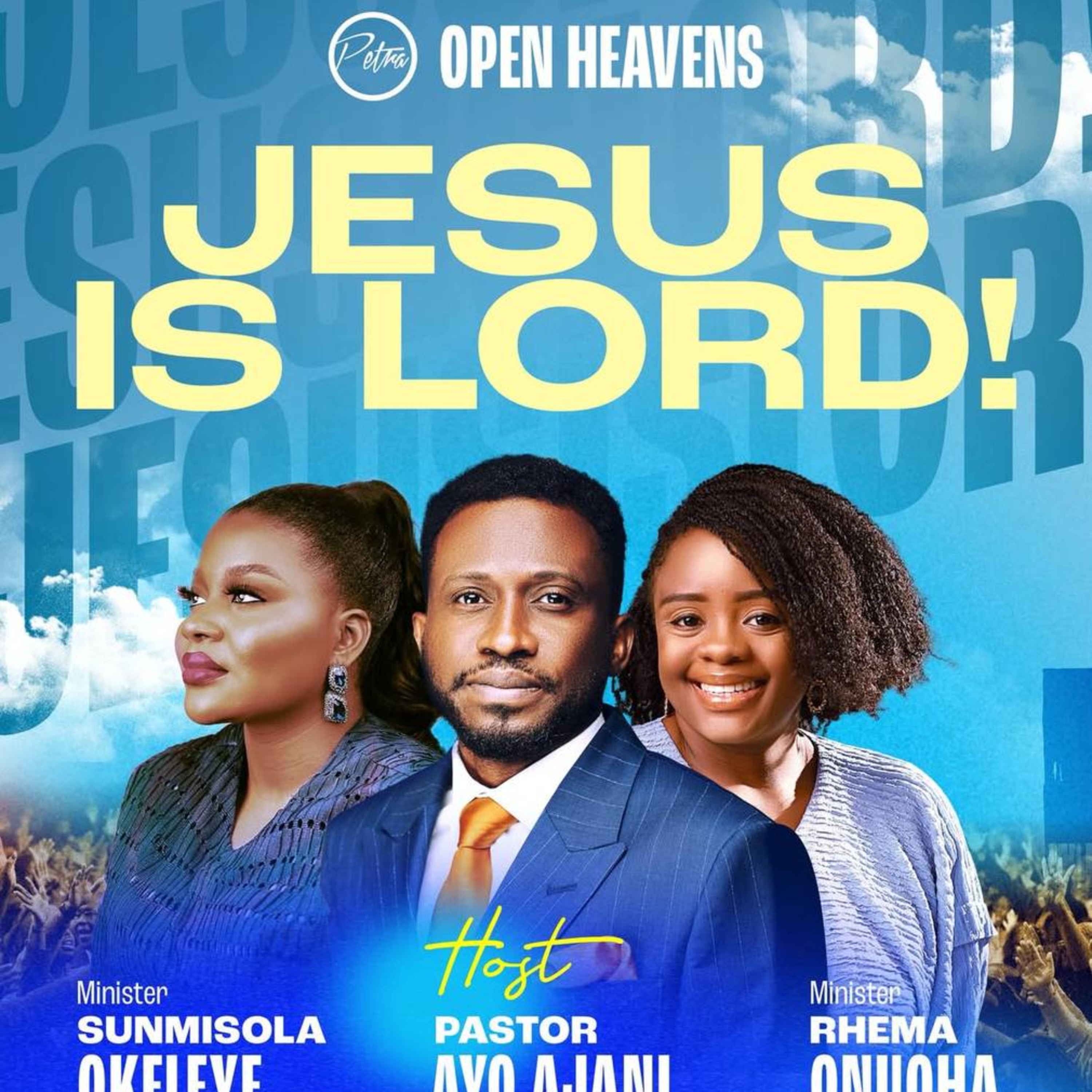 JESUS IS LORD - Open Heavens Day 3 - Morning Session - Pastor Ayo Ajani. cover art