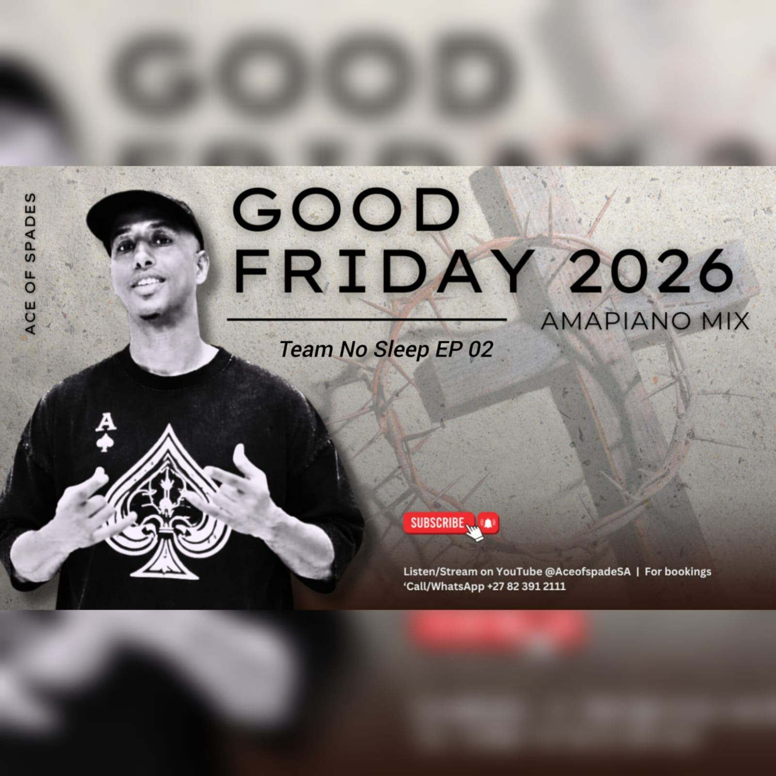 Ace of Spades - Team No Sleep EP 02 (Good Friday 2026 Amapiano Mix) cover art