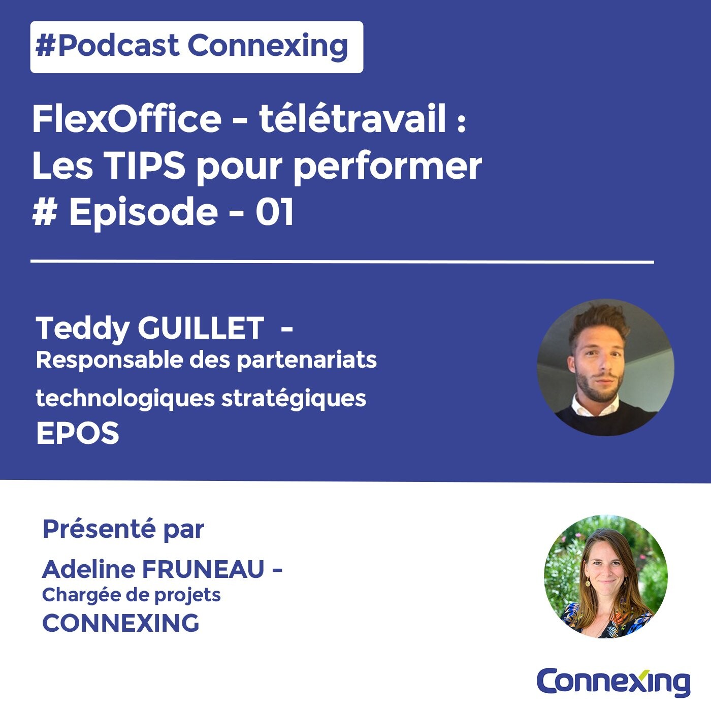 Flex office, télétravail, des TIPS pour performer - invité : Teddy Guillet, EPOS
