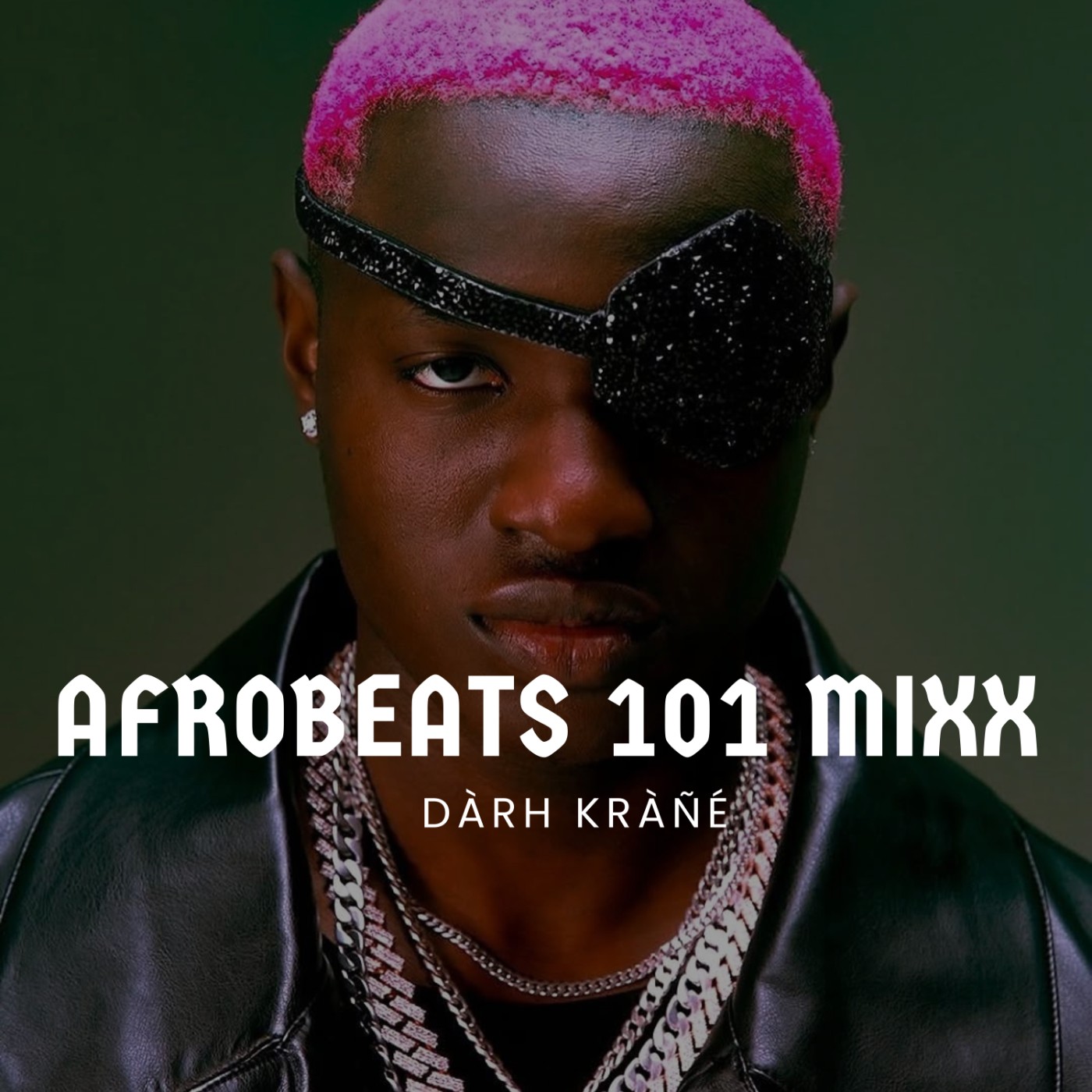 DJ Darh Krane Afrobeats 101 Mixx cover art