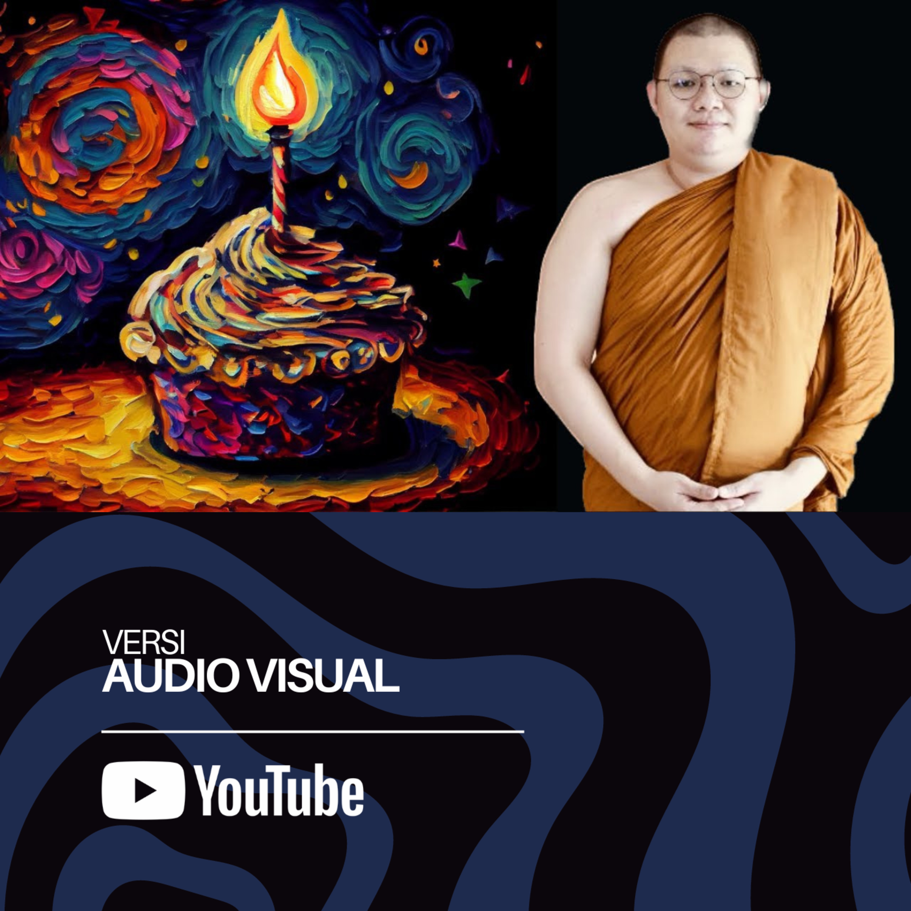 APA YANG SEBAIKNYA DILAKUKAN SAAT ULANG TAHUN | BHANTE ABHIJATO cover art
