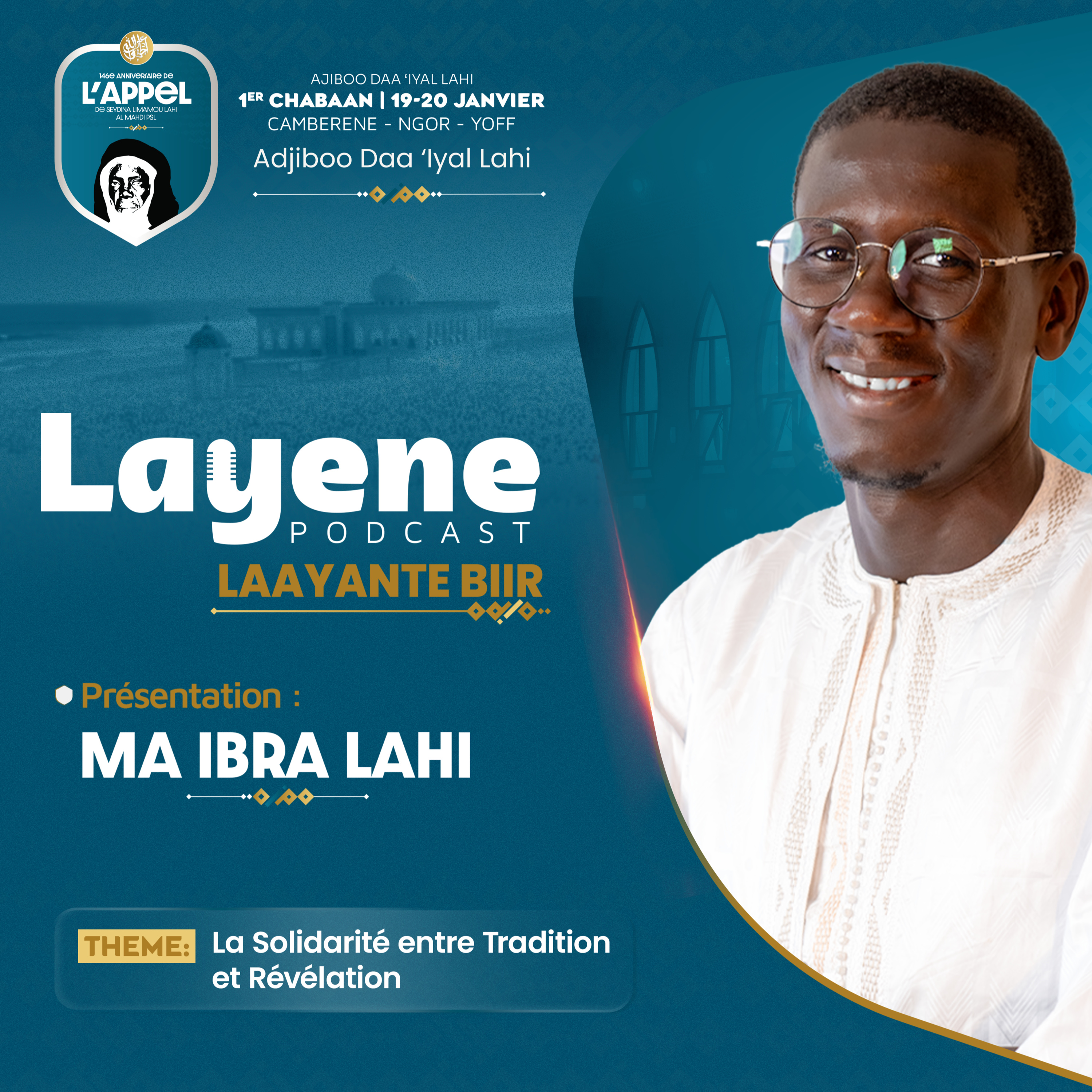 La solidarité entre tradition & Révélation - #LaayanteBiir1 cover art