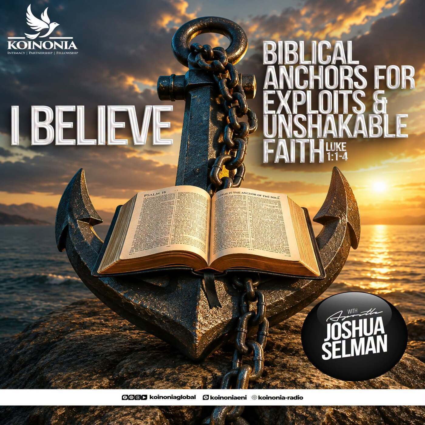I Believe (Biblical Anchors For Exploits And Unshakable Faith)