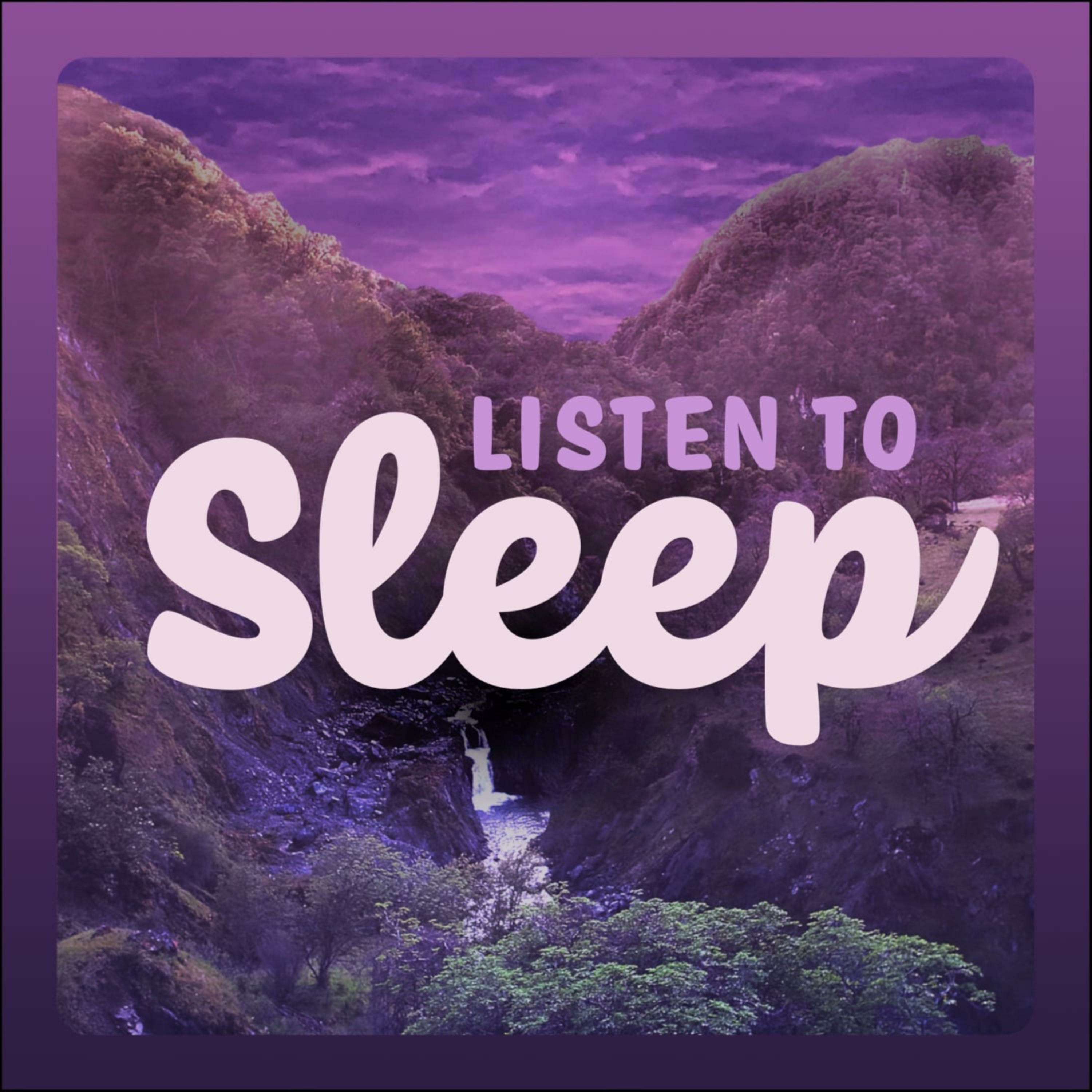 Listen To Sleep - Quiet Bedtime Stories & Meditations cover art