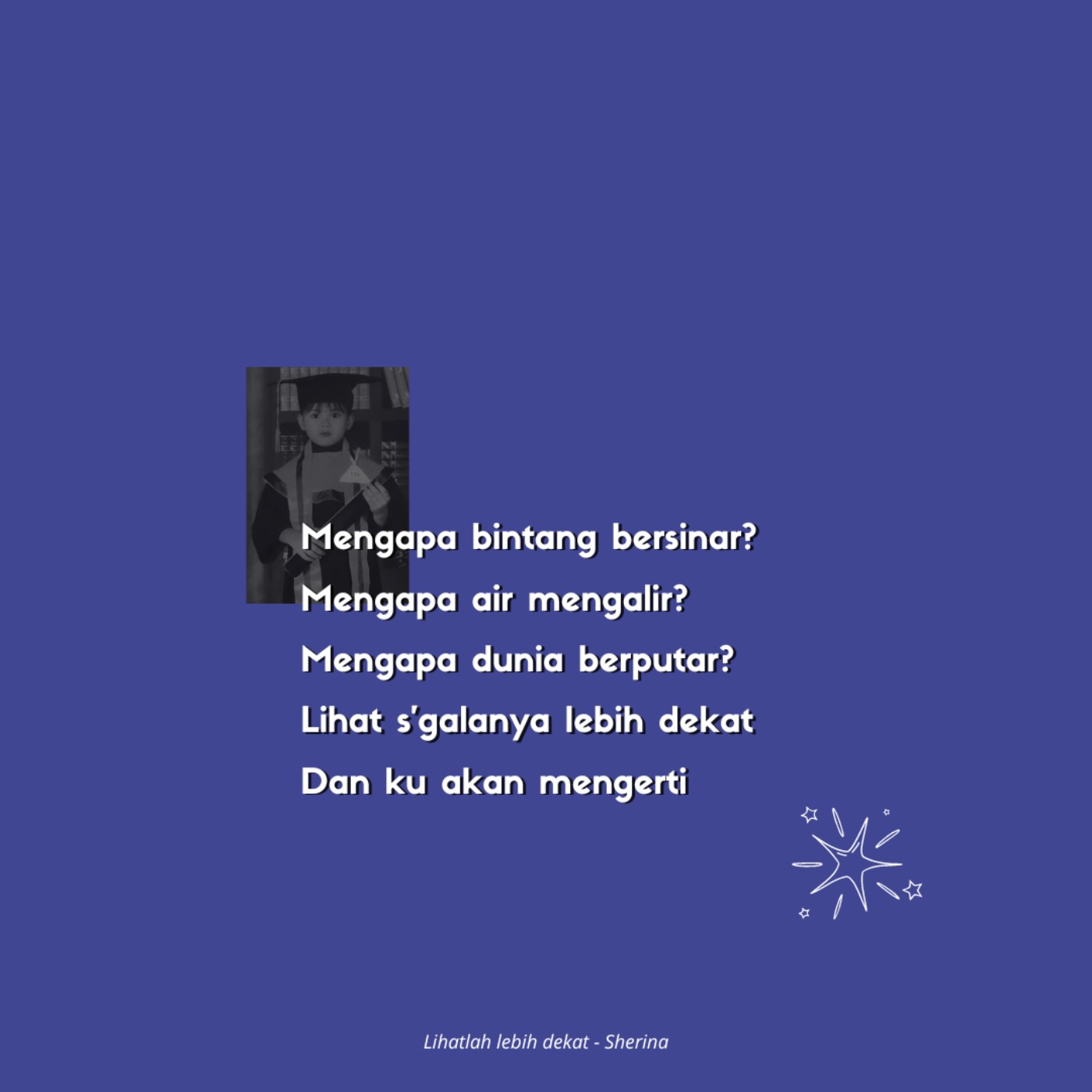 "mengapa bintang bersinar..."