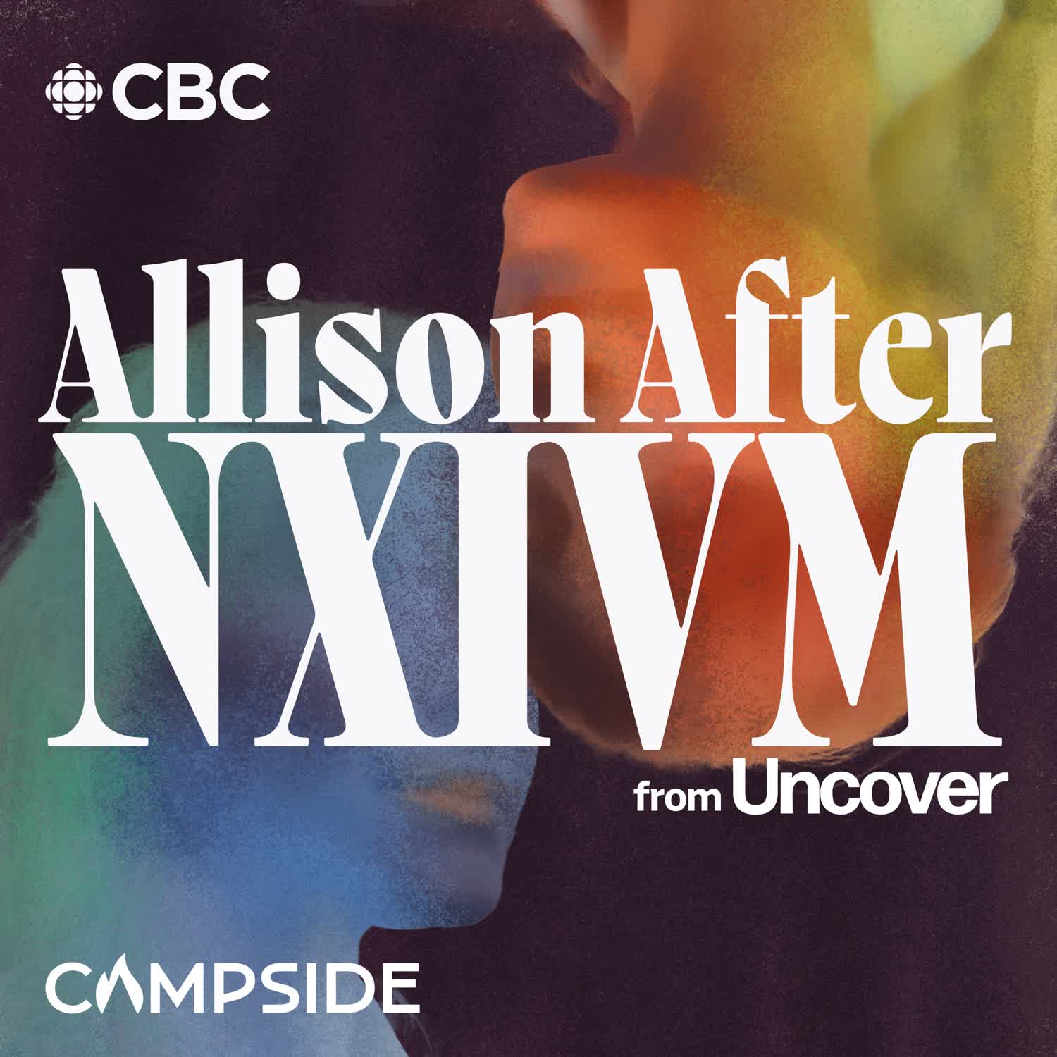Someone Knows Something Introduces | Allison after NXIVM from Uncover cover art