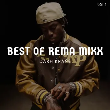 DJ Darh Krane Best of Rema Mixx Vol.1 cover art