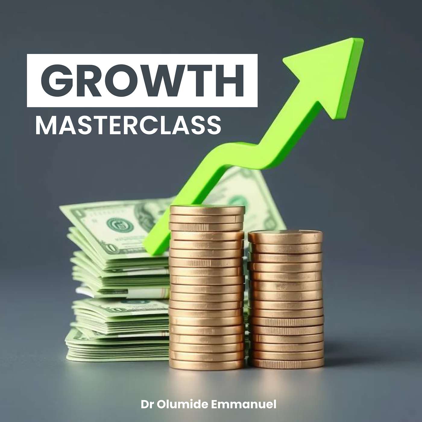 Growth masterclass 4