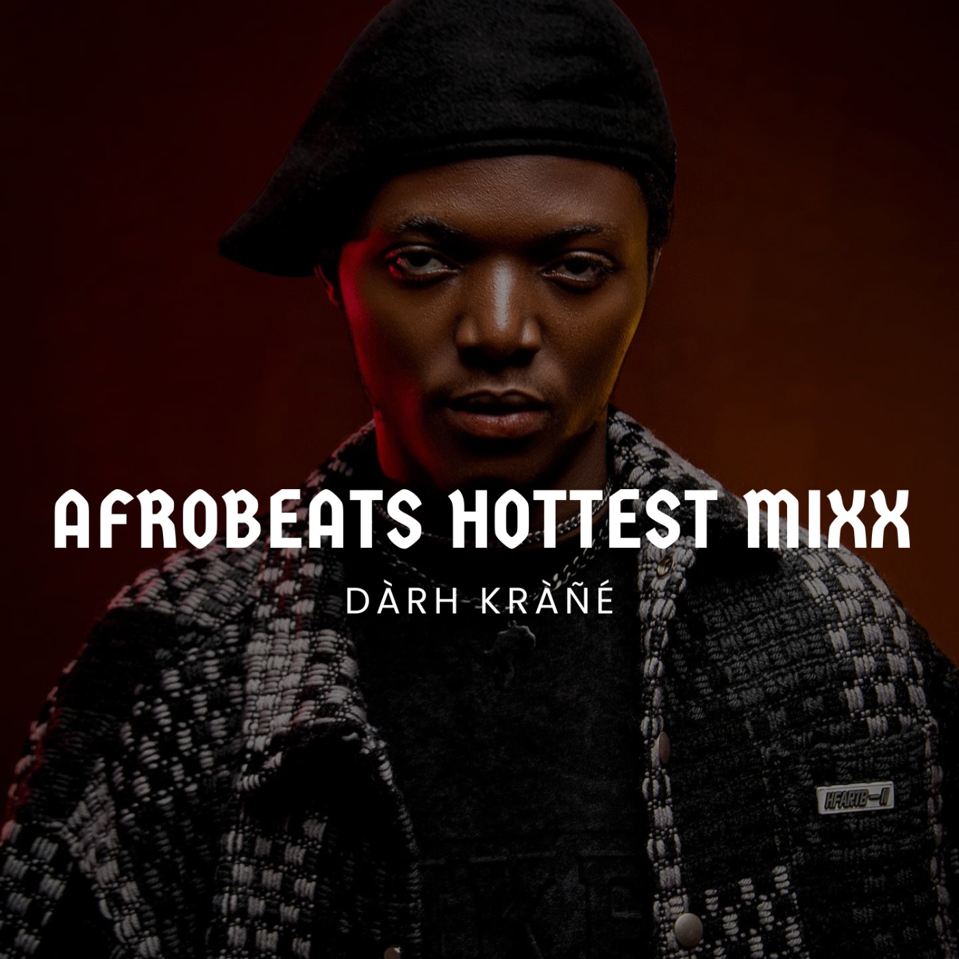 DJ Darh Krane Afrobeats Hottest Mixx ft. Chella, Young John, Ajebo Hustlers, Ayra Starr, Wande Coal, Davido, Fireboy, Kooleanz, Kizz Daniel, Odumodublvck, Olamide, Burna Boy, Chike, Boy Spyce, Darkoo, Qing Madi, BNXN fka Buju, Ruger, Sarz cover art