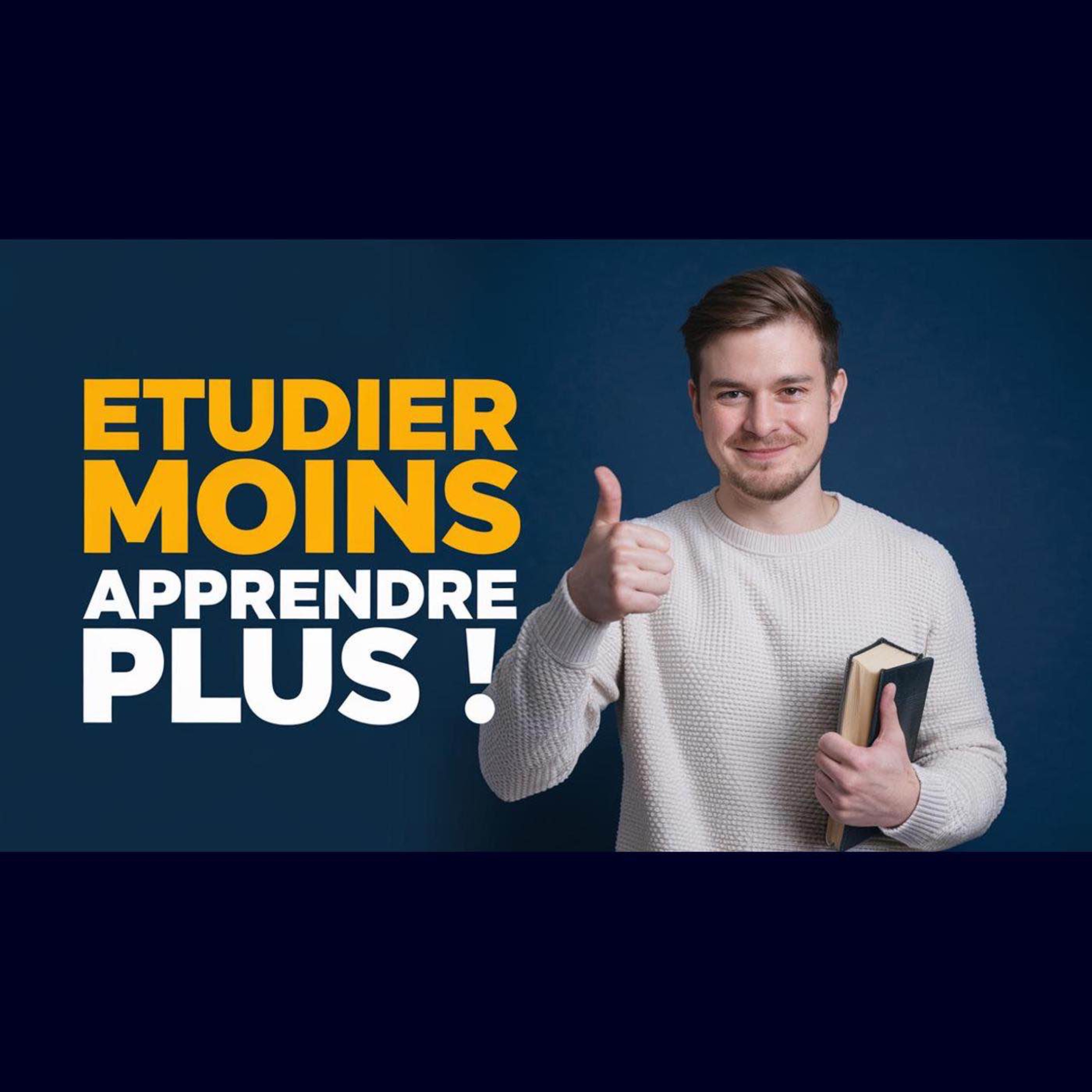APPRENDRE PLUS en ÉTUDIANT MOINS : 5 ASTUCES RENVERSANTES ! cover art