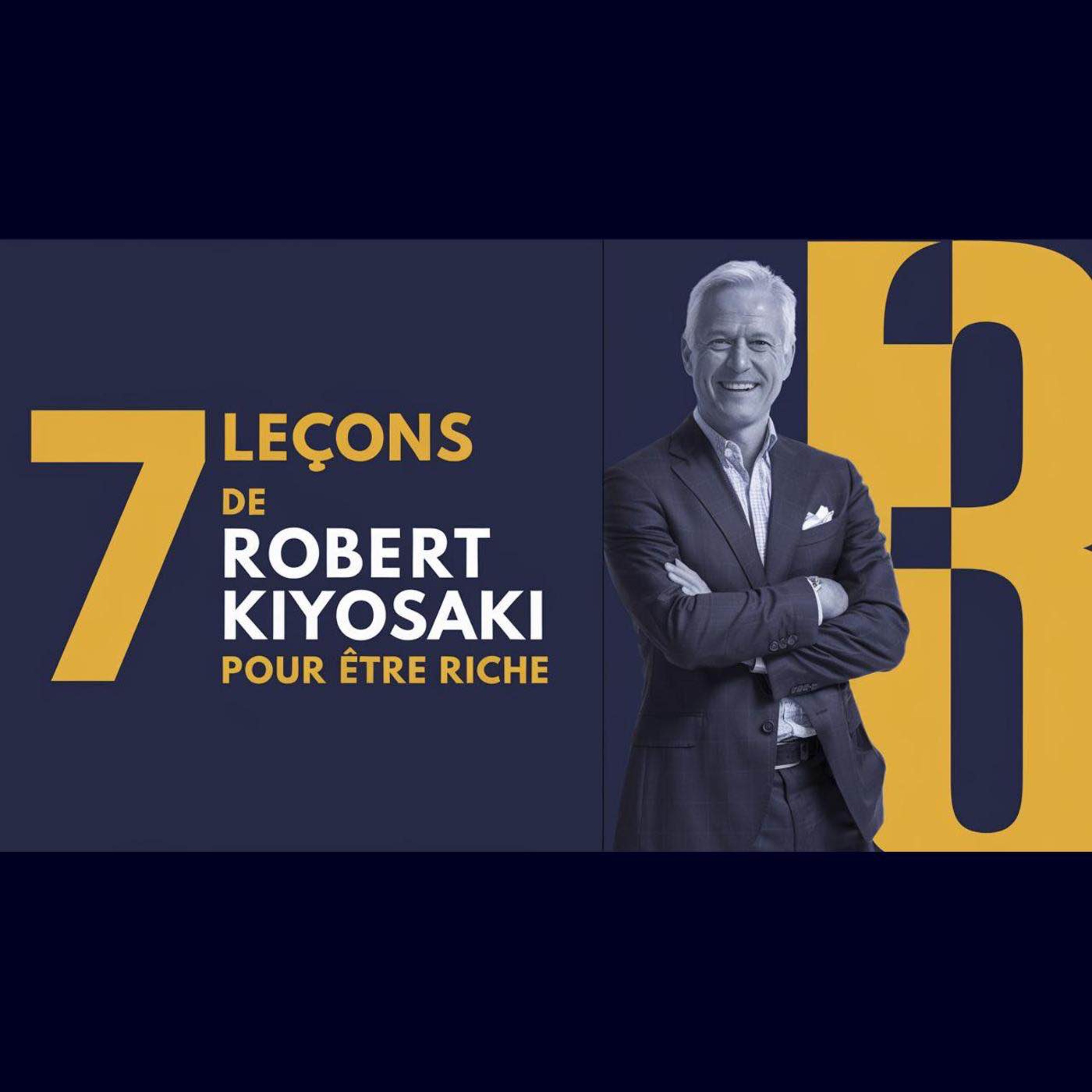 Père Riche Père Pauvre - 7 Leçons De Robert Kiyosaki pour ÊTRE RICHE cover art