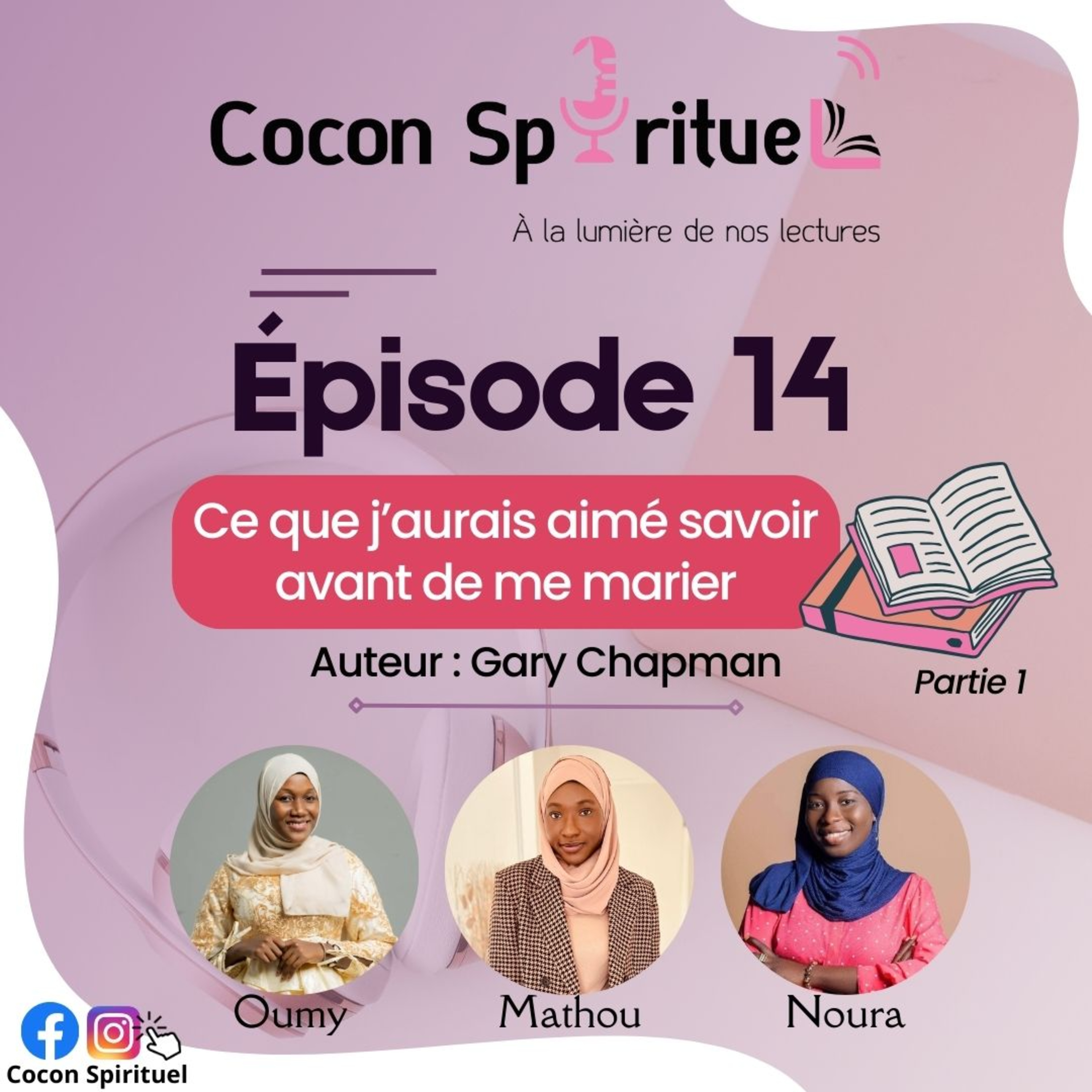 Episode 14 : Ce que j'aurais aimé savoir avant de me marier | Partie 1 cover art