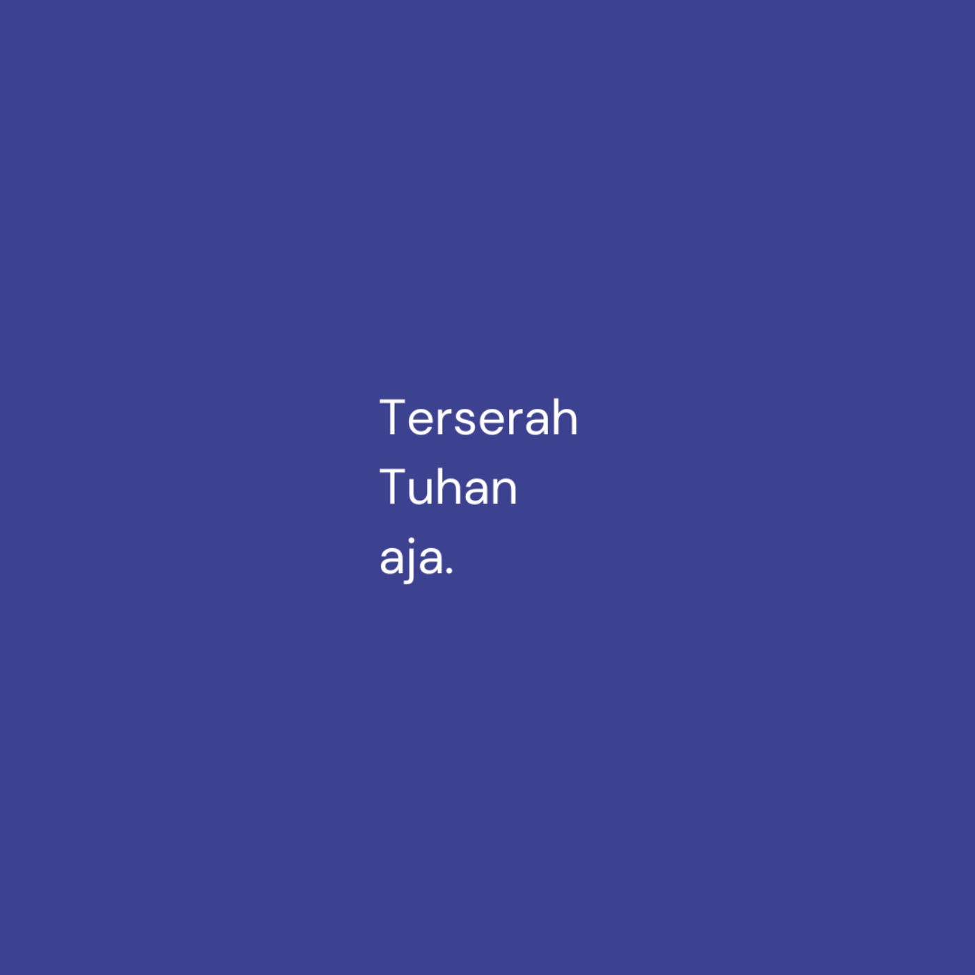 "yaudahlah, terserah Tuhan aja" cover art