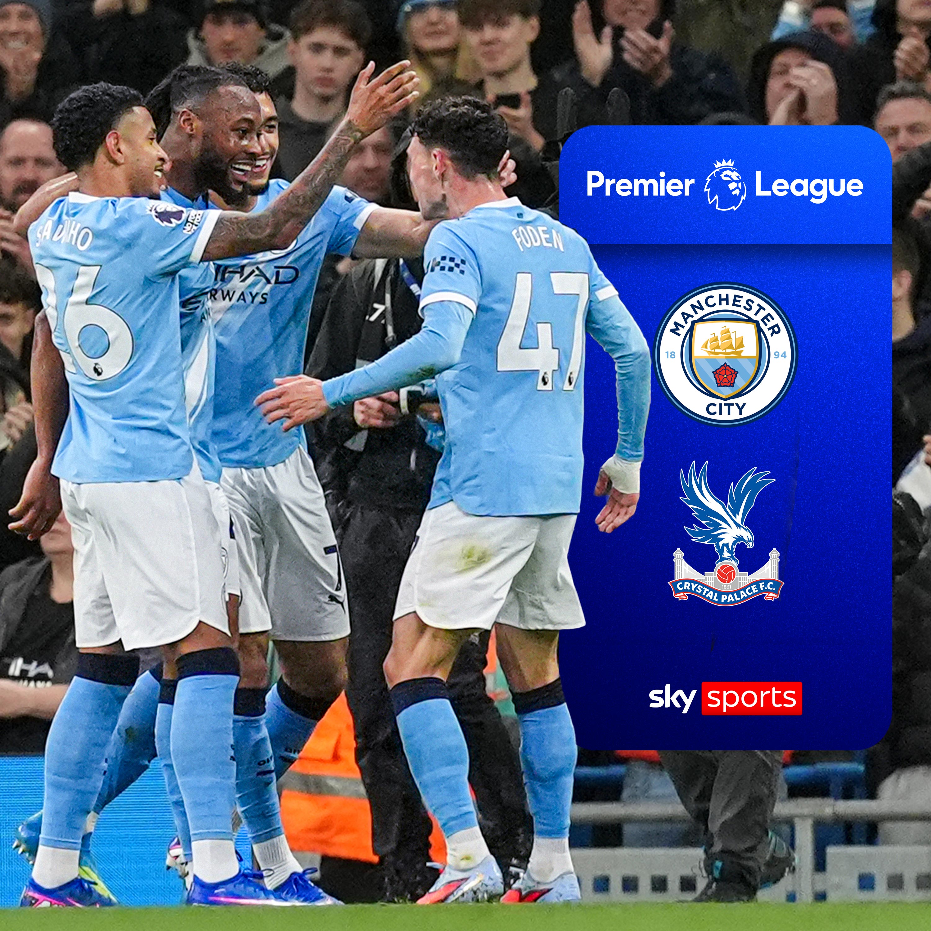 City breeze past Palace to keep hot on Arsenal's heels cover art
