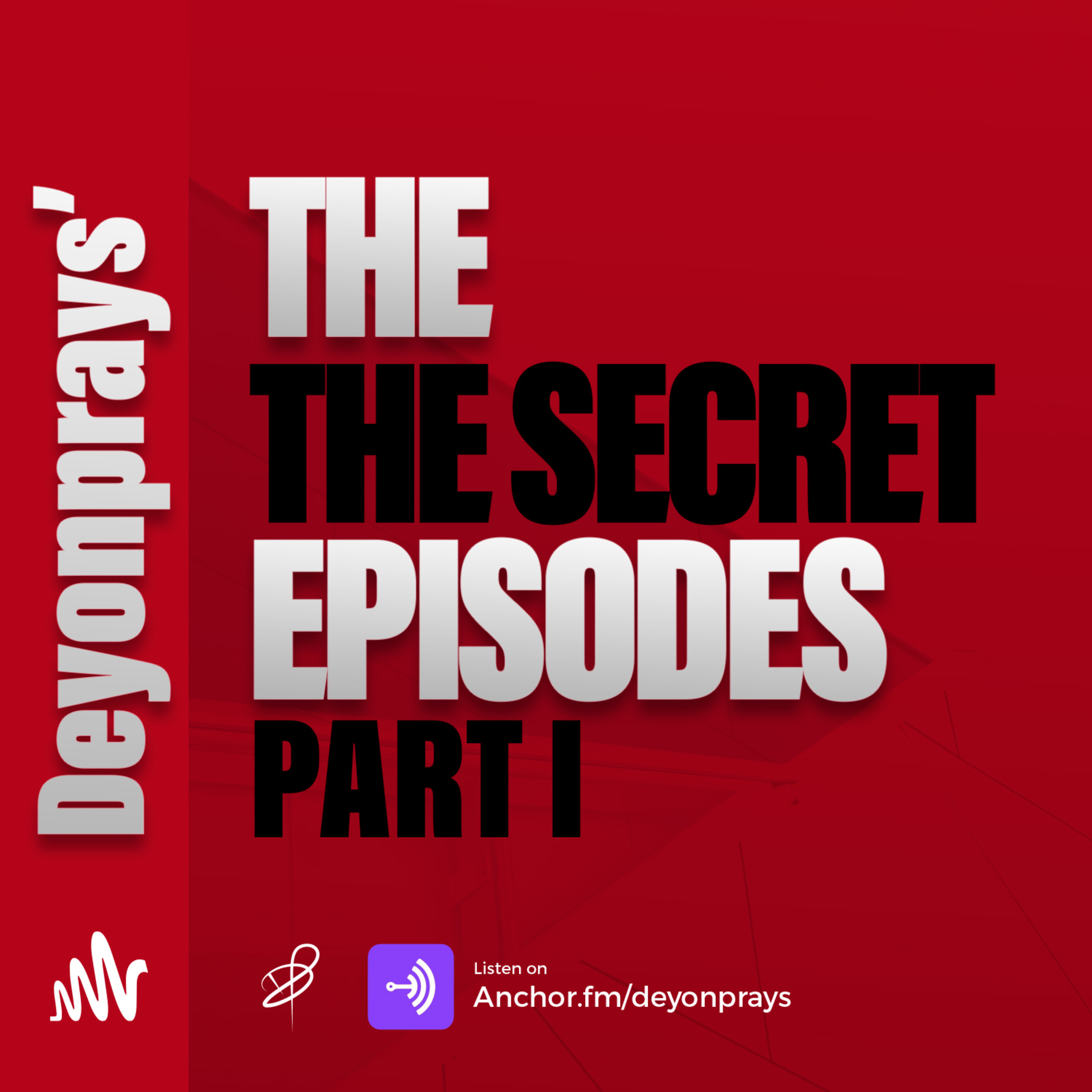 My Secret Series (Part 1)