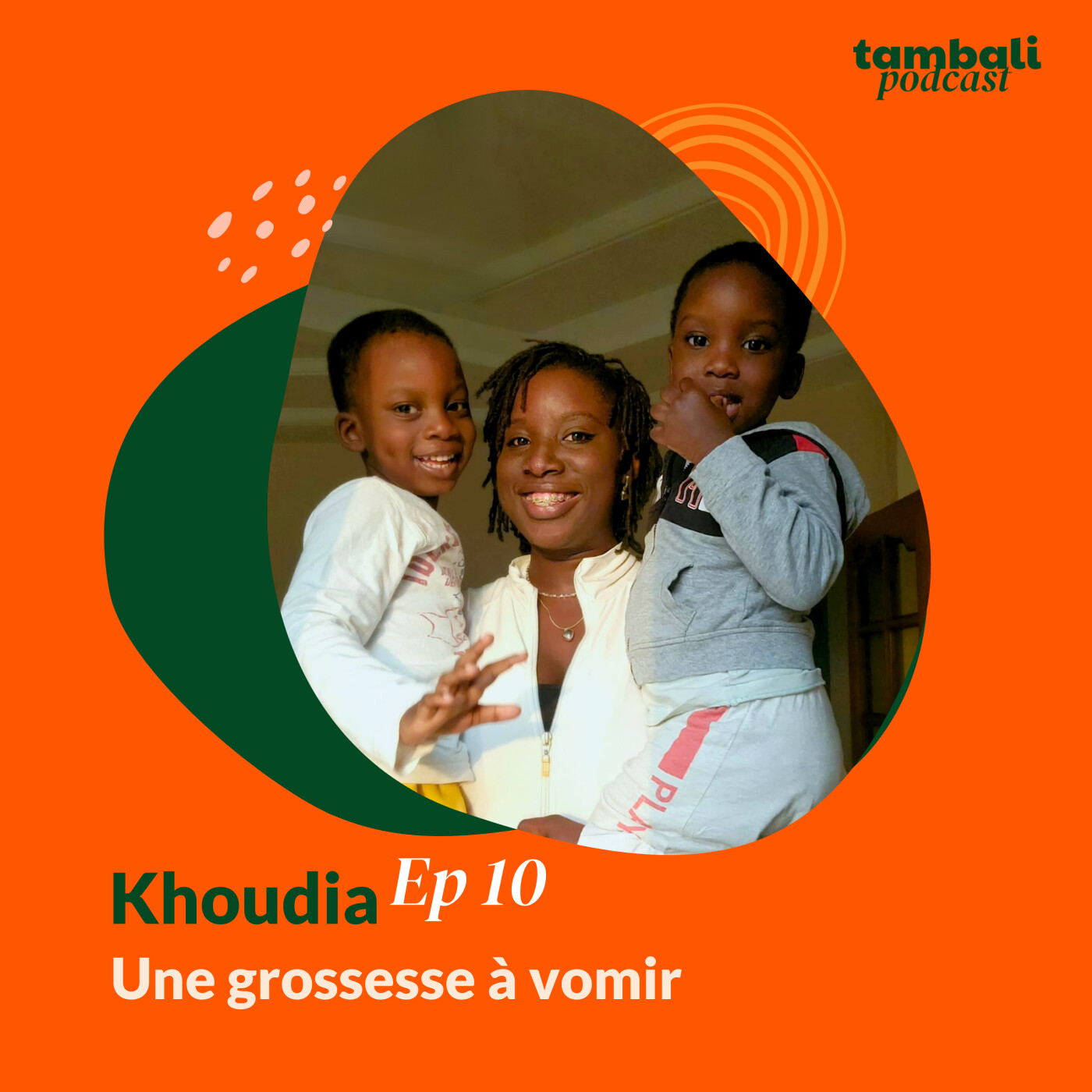 EP10 - Khoudia, une grossesse à vomir cover art