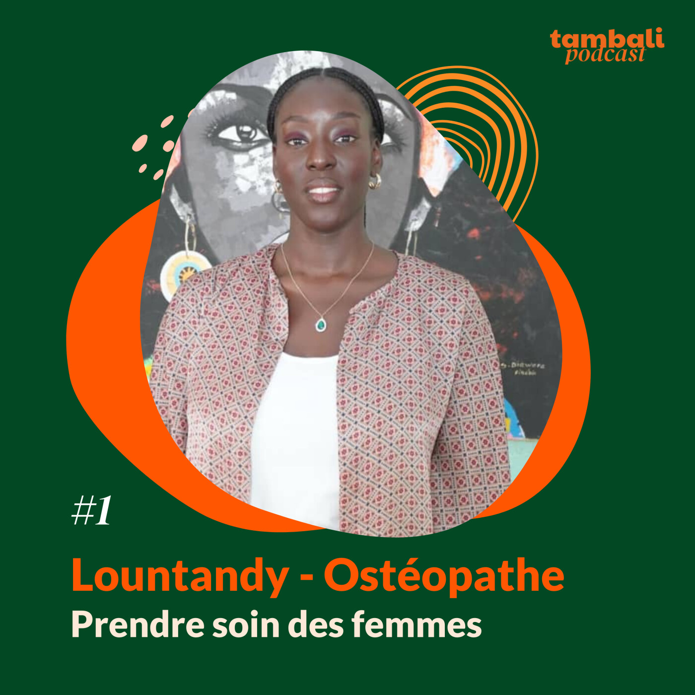 Eclairage #1 - Prendre soin des femmes - Lountandy, ostéopathe cover art