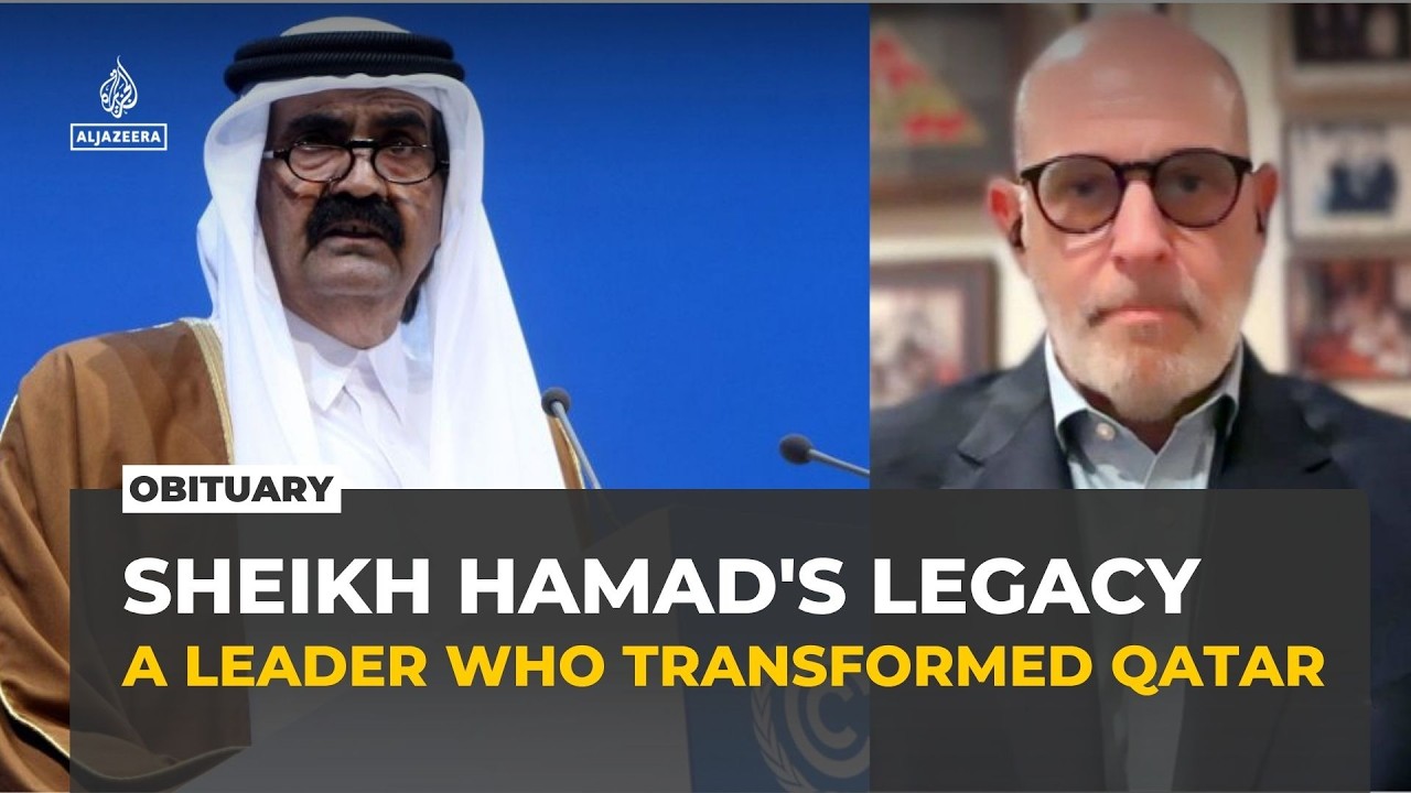 Sheikh Hamad built the Qatar the world knows today, says Adam Ereli cover art