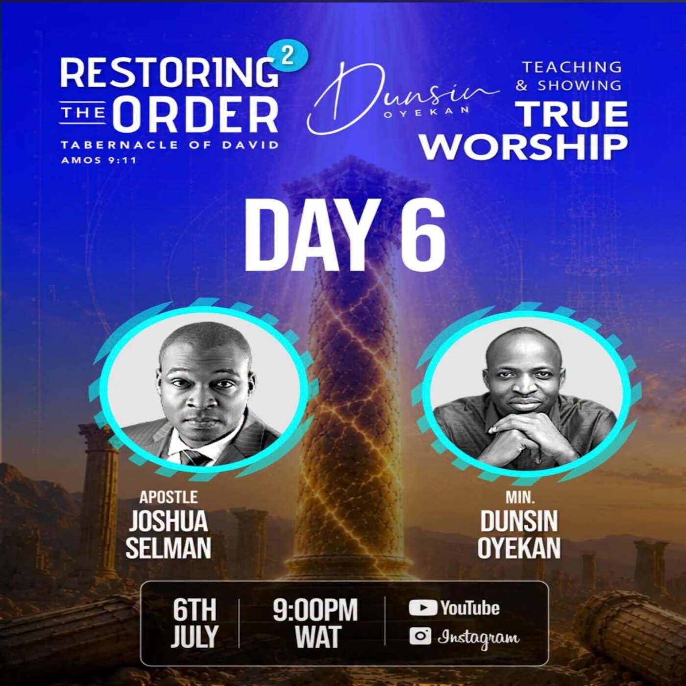 Restoring The Order 2026 (Day 6)